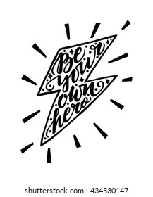 Vector illustration of hand written phrase, trendy poster design concept, lettering can be used for printing on a t-shirt or a card.