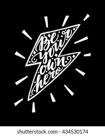 Vector illustration of hand written phrase, trendy poster design concept, lettering can be used for printing on a t-shirt or a card.