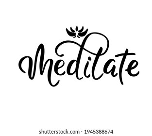 Ilustración vectorial. Palabra escrita a mano con tinta negra. Aislado sobre fondo blanco. Caligrafía moderna. Palabra motivacional de meditación para etiquetas e impresiones.
