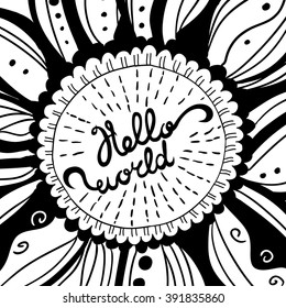 Vector illustration of Hand-drawn cute Lettering. Hello world.