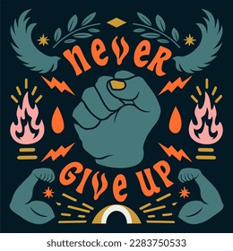 Vector illustration with hand-drawn lettering. "Never give up!" inscription for invitation and greeting card, prints and posters. on black t-shirt .Calligraphic design - Vector