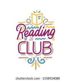 Vector illustration with hand-drawn lettering. "Reading club" inscription for invitation and greeting card, promo, prints, flyer, cover, and posters. 
