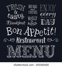 Vector illustration with hand-drawn lettering. Restaurant menu: breakfast, fresh&tasty, breads and cheeses, rolls and butter. Calligraphic and typographic elements on chalk blackboard