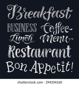 Vector illustration with hand-drawn lettering. Restaurant menu: business lunch, breakfast, coffee menu. Calligraphic and typographic elements on chalk blackboard