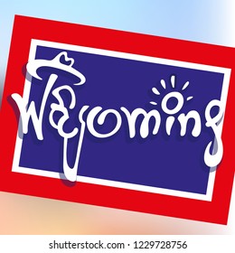 Vector illustration. Handdrawn typographic poster in the form of a symbols of the state of Wyoming, USA.