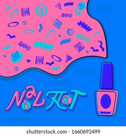 Vector illustration with handmade inscription Nail Art. Image of a bottle with nail polish. Small elements are doodles: spirals, squares, triangles, ovals, waves. Pink and blue colors.
