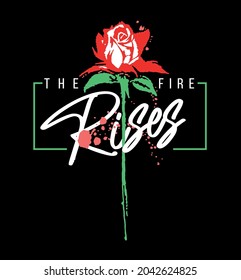 Vector illustration, handmade of stylized rose with text and splash of paint.