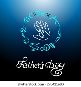 Vector illustration of the hands of father and child in a frame and an hand draw inscription. Banner for Father's Day. 
