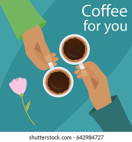 Vector illustration of hands holding cup of coffee. Coffee time, coffee break for couple concept in flat style. 