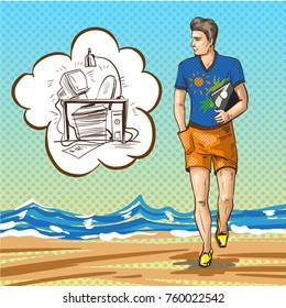 Vector illustration of handsome man walking along the beach and thinking about office work, thought bubble. Summer beach holiday poster in retro pop art comic style.