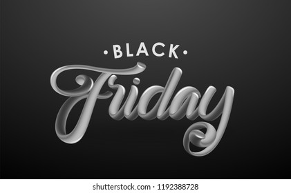 Vector illustration: Handwritten 3D chrome calligraphic lettering of Black Friday on dark background