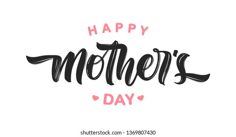 Vector illustration: Handwritten brush lettering composition of Happy Mother's Day on white background.