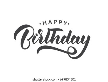 Vector illustration: Handwritten brush lettering composition of Happy Birthday on white background. Typography design. Greetings card