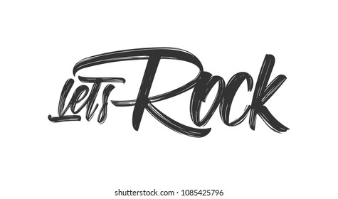 Vector illustration: Handwritten brush type lettering of Let's Rock on white background