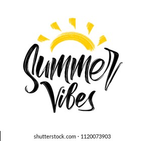 Vector illustration: Handwritten brush type lettering composition of Summer Vibes  with hand drawn brush sun