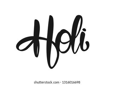 Vector illustration: Handwritten brush type lettering of Holi on white background