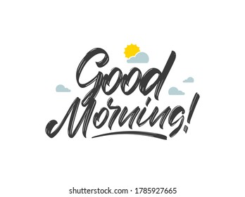 Vector illustration: Handwritten brush type lettring of Good Morning with flat coluds and sun