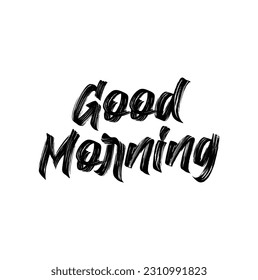 Vector illustration: Handwritten brush type lettering of Good Morning