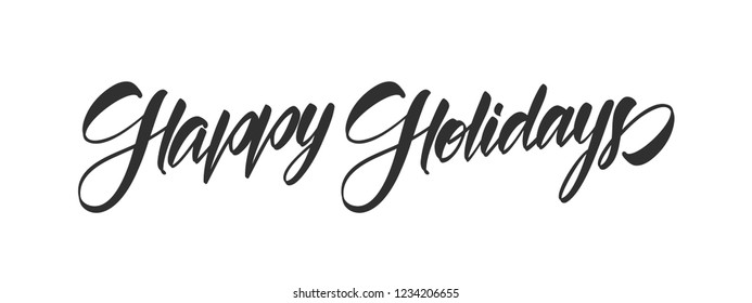 Vector illustration: Handwritten calligraphic brush type lettering of Happy Holidays isolated on white background