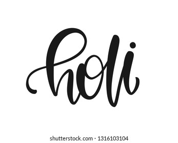 Vector illustration: Handwritten calligraphic brush ink lettering of Holi on white background