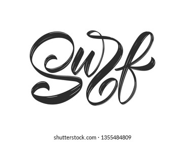 Vector illustration. Handwritten calligraphic brush type lettering of Surf on white background.