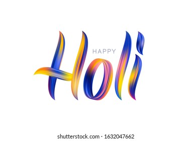 Vector illustration: Handwritten calligraphic brush stroke colorful acrylic paint lettering of Happy Holi