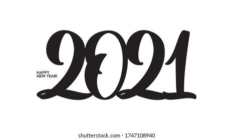Vector illustration: Handwritten calligraphic brush lettering of 2021. Happy New Year. 