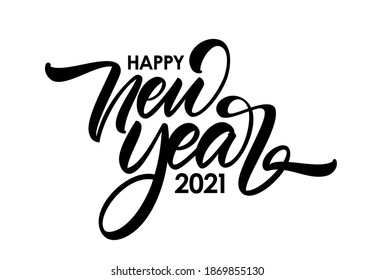 Vector illustration. Handwritten calligraphic brush lettering composition of Happy New Year 2021 on white background.