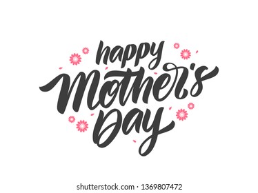 Vector illustration: Handwritten calligraphic lettering composition of Happy Mother's Day with flowers on paper background.