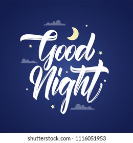 Vector illustration: Handwritten calligraphic type lettring of Good Night with moon and stars on sky background