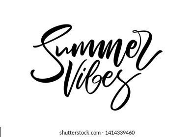 Vector illustration: Handwritten calligraphic type lettering composition of Summer Vibes on white background