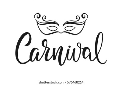 Vector illustration: Handwritten elegant brush lettering of Carnival with hand drawn masquerade mask.