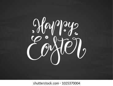 Vector illustration. Handwritten elegant modern brush type lettering of Happy Easter on chalkboard background.
