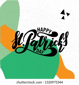 Vector illustration: Handwritten elegant modern brush lettering composition of Happy St Patrick's Day