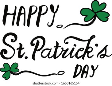 Vector illustration: Handwritten elegant modern brush lettering composition of Happy St. Patrick's Day on white background