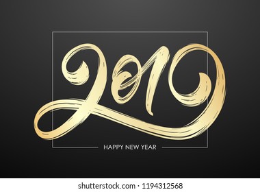 Vector illustration: Handwritten golden textured brush lettering of 2019. Happy New Year. Chines calligraphy