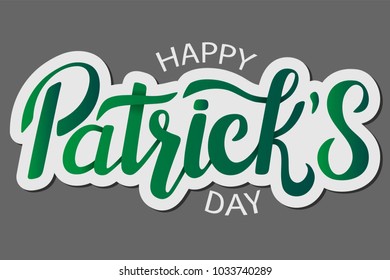 Vector illustration: Handwritten green elegant modern lettering emblem of Happy St. Patrick's Day.