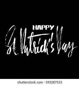 Vector illustration. Handwritten grunge modern dry brush lettering. Happy St. Patrick's Day. Hand drawn ink inscription