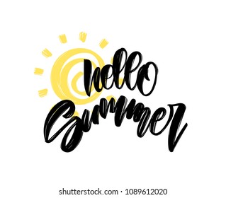 Vector illustration: Handwritten ink lettering composition of Hello Summer with hand drawn brush sun