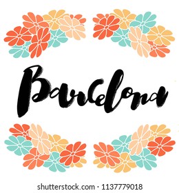 Vector illustration of handwritten lettering "Barcelona" to t-shirt design, postcards, logos, banner, poster or textile.