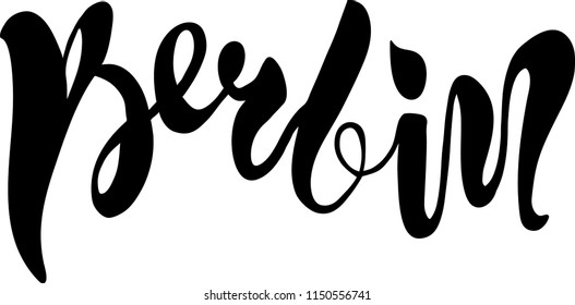 Vector illustration of handwritten lettering "Berlin" to t-shirt design, postcards, logos, banner, poster or textile.