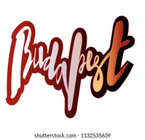 Vector illustration of handwritten lettering "Budapest" to t-shirt design, postcards, logos, banner, poster or textile.
