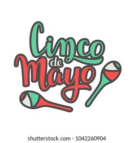 Vector illustration. Handwritten lettering of Cinco de Mayo. Objects isolated on white background.