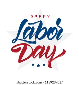 Vector illustration: Handwritten lettering  composition of Happy Labor Day with stars isolated on white background