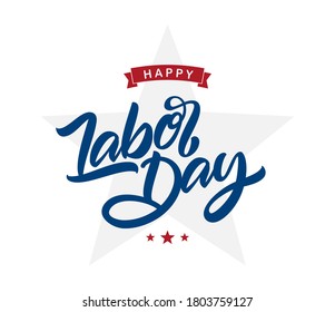 Vector illustration: Handwritten lettering  composition of Happy Labor Day with stars on white background