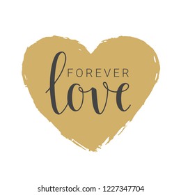 Vector illustration. Handwritten lettering of Forever Love. Objects isolated on white background.