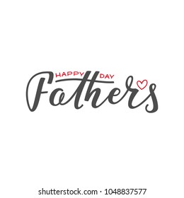 Vector illustration. Handwritten lettering of Happy Father's Day. Objects isolated on white background.