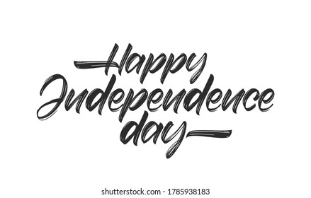 Vector illustration: Handwritten lettering of Happy Independence Day on white background.