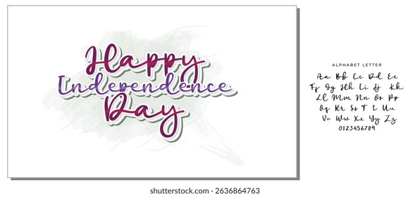 Vector illustration: Handwritten lettering of Happy Independence Day on white background.