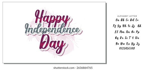 Vector illustration: Handwritten lettering of Happy Independence Day on white background.